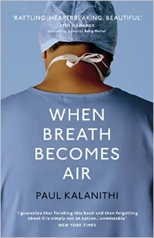 When Breath Becomes Air book