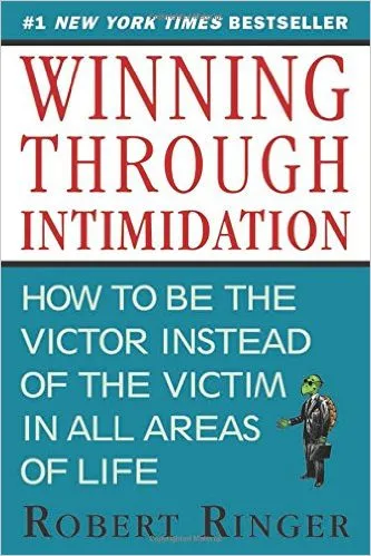 Winning Through Intimidation