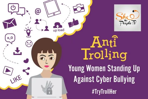 Young Women Take On Cyber Bullying, Trolls