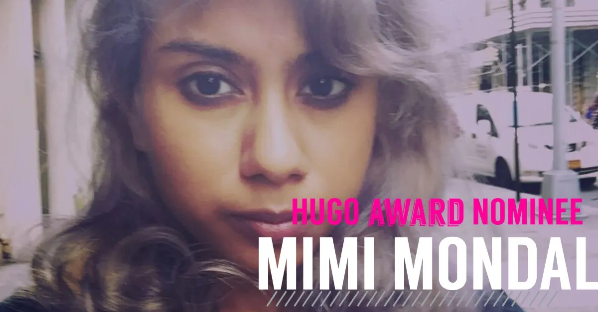 Mimi Mondal Hugo Award SheThePeople