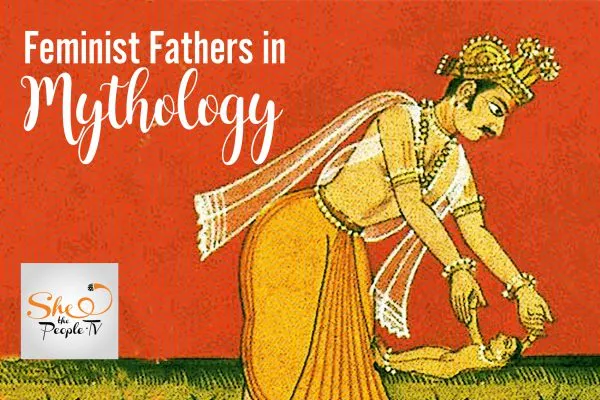 Janak Feminist Father Mythology