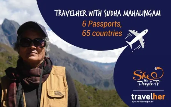TravelHer: Sudha Mahalingam's voyages transcend the physical and spatial limits