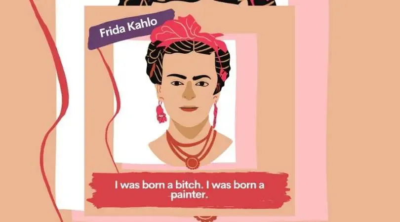 Frida Kalho Quotes