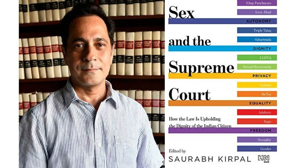 saurabh kirpal sex and the supreme court