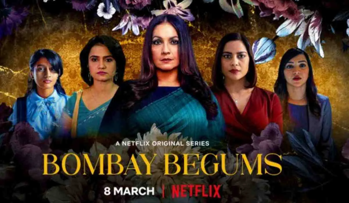 Bombay Begums cast, Bombay Begums trailer, plabita borthakur, shows created by women