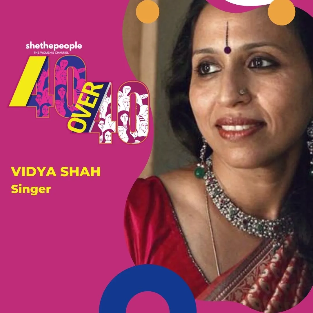 SheThePeople 40 over 40 List Is Out Vidya Shah Singer
